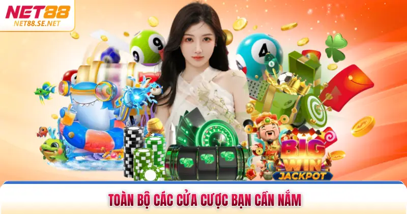 Baccarat NET88 - Trải Nghiệm Trực Tuyến Rõ Ràng, Dễ Tiếp Cận Toàn bộ các cửa cược bạn cần nắm